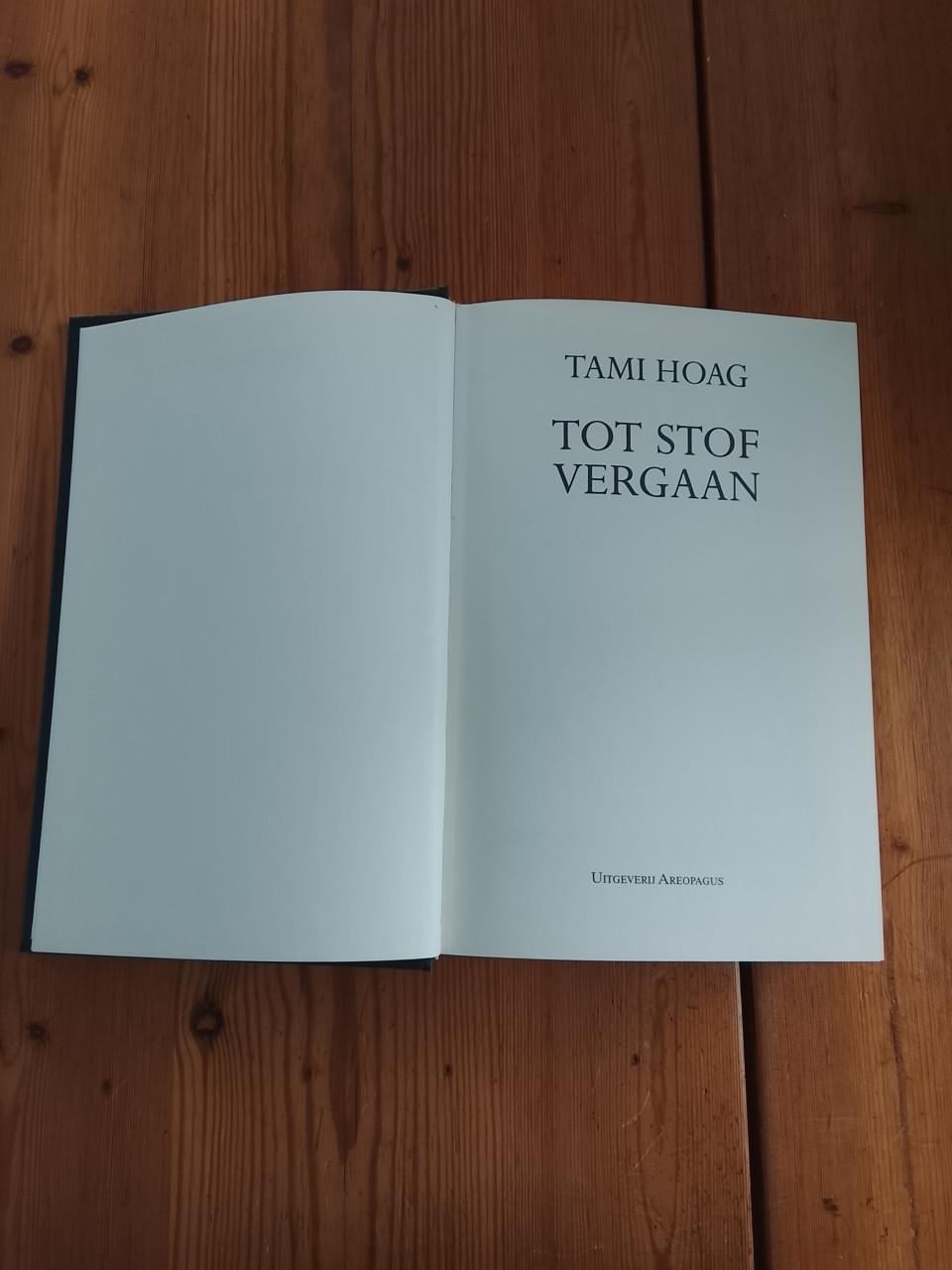 Tami Hoag. Tot stof vergaan.