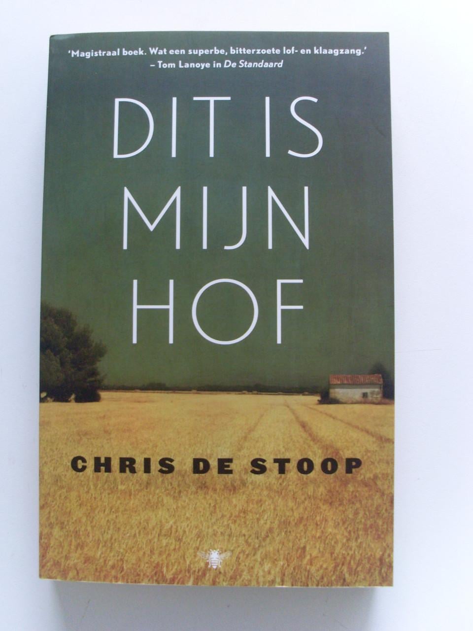 Dit is mijn hof Chris De Stoop