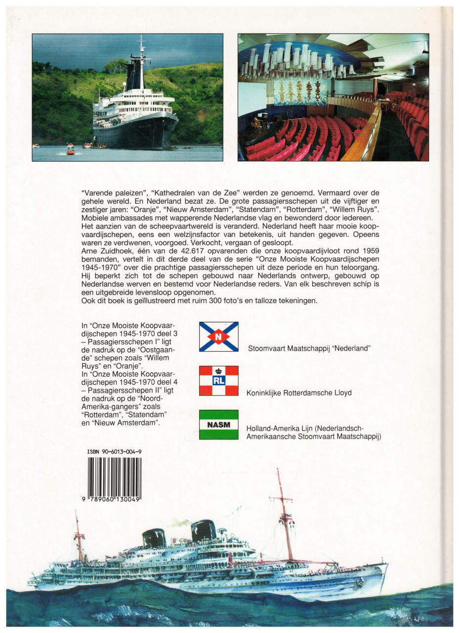 Onze mooiste koopvaardijschepen Deel 3 Passagiersschepen (I)