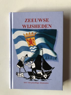 Zeeuwse wijsheden