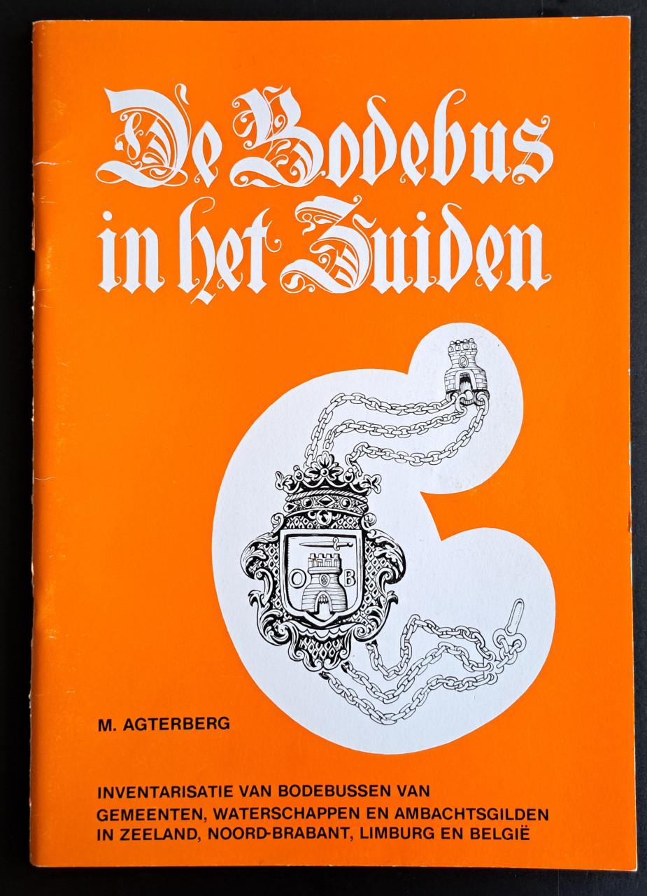 DE BODEBUS IN HET ZUIDEN - M Agterberg - 1981