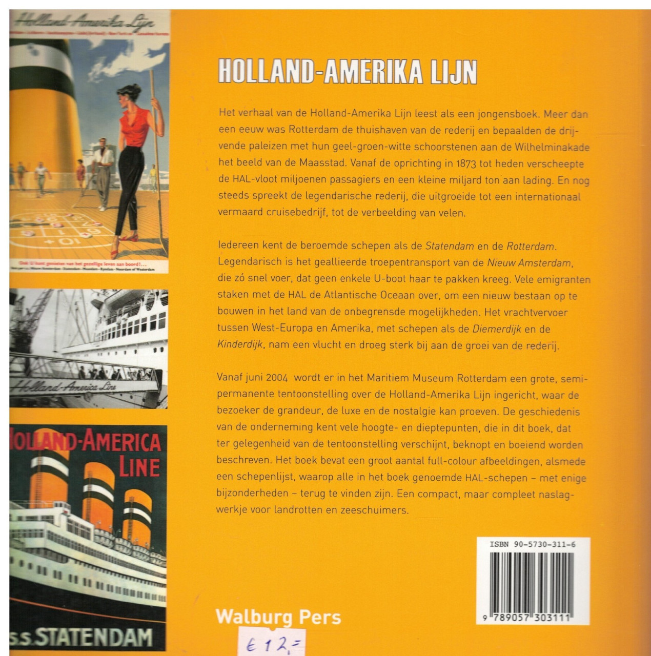 Holland Amerika Lijn. Beknopte geschiedenis van een rederij
