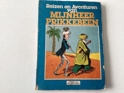 Reizen en Avonturen van Mijnheer Prikkebeen,    Gradivus jeugdboeken.