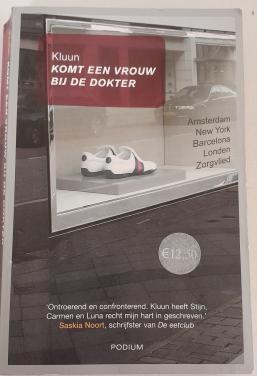 Kluun - Komt een vrouw bij de dokter.