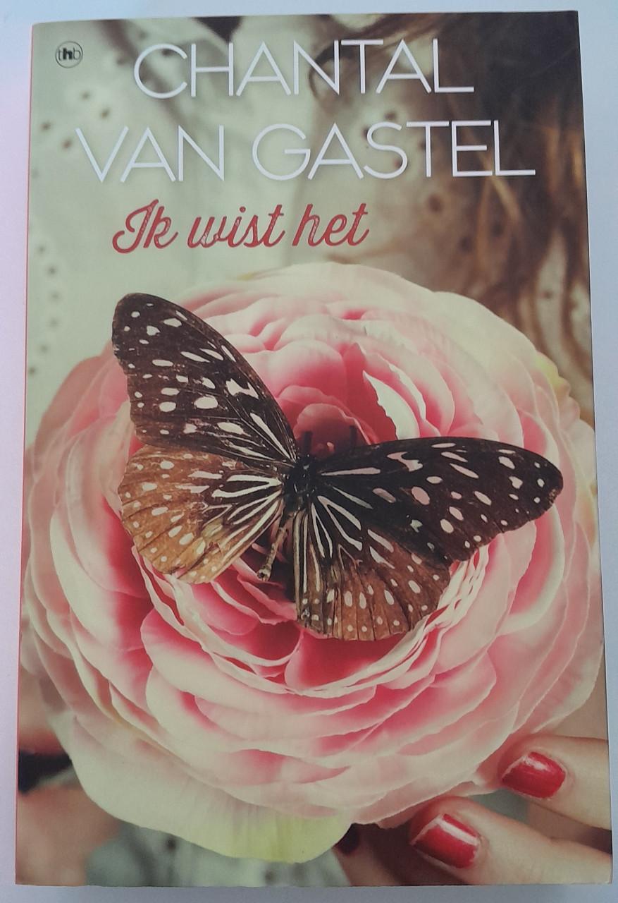 Chantal van Gastel  - Ik wist het.