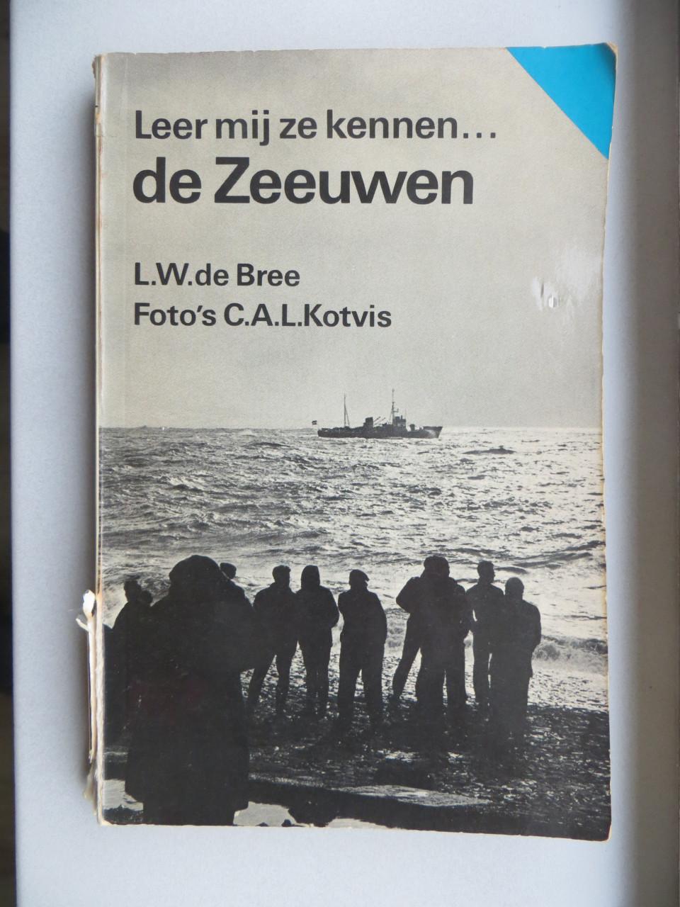 Leer mij ze kennen ... de Zeeuwen