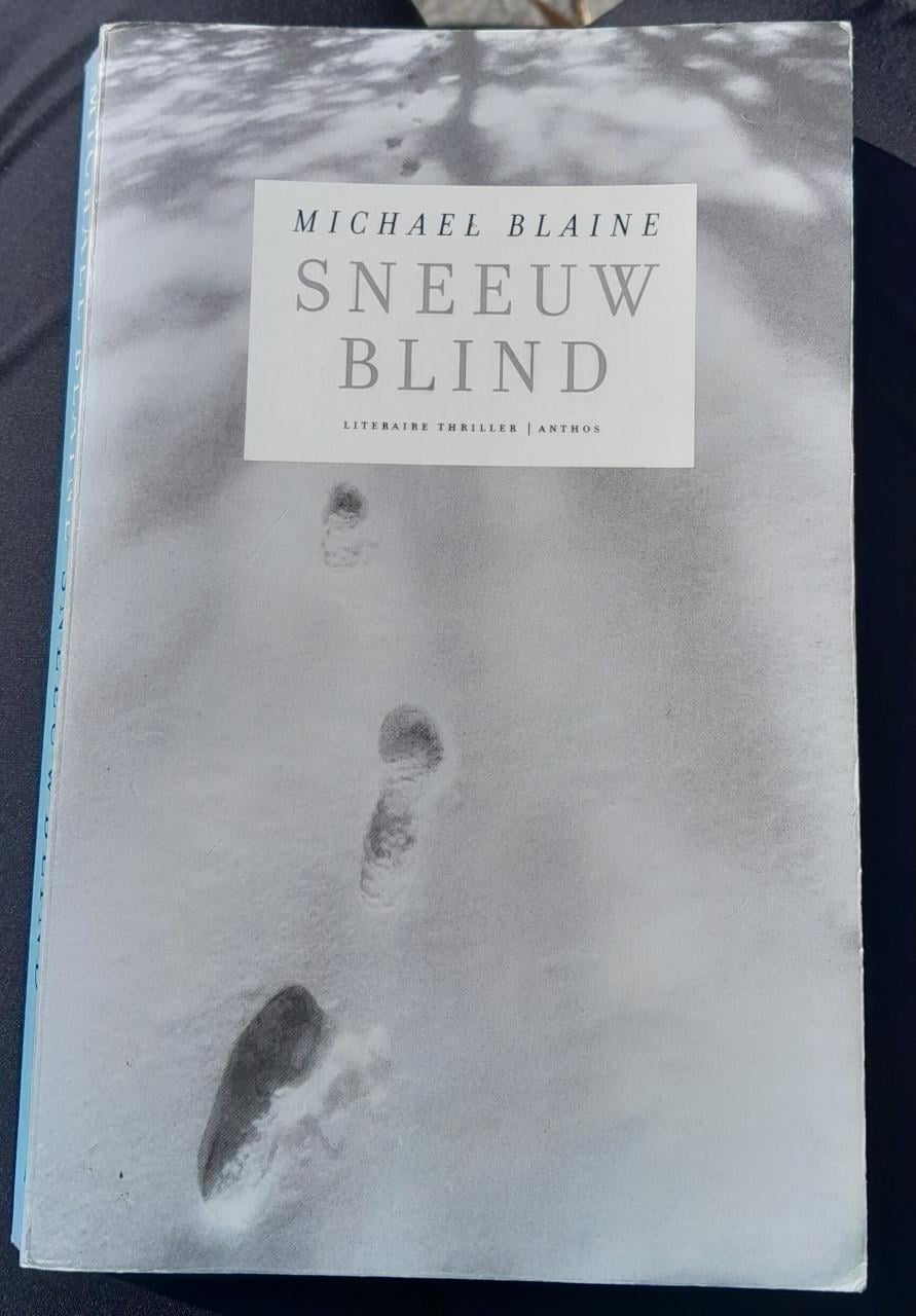 Michael Blaine - Sneeuwblind..