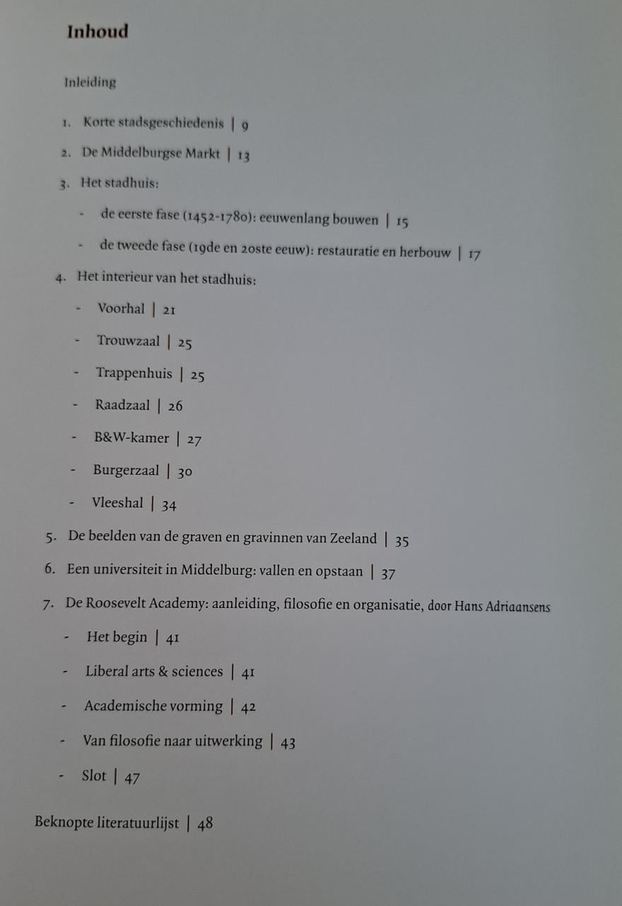 Het stadhuis van Middelburg: ‘Een bijzonder fraai raadhuis ... Peter Sijnke