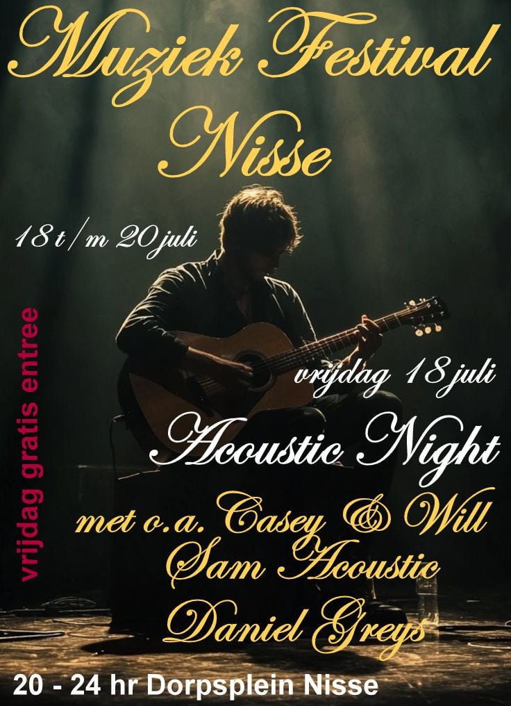 MUZIEK FESTIVAL NISSE 18 T/M 20 JULI