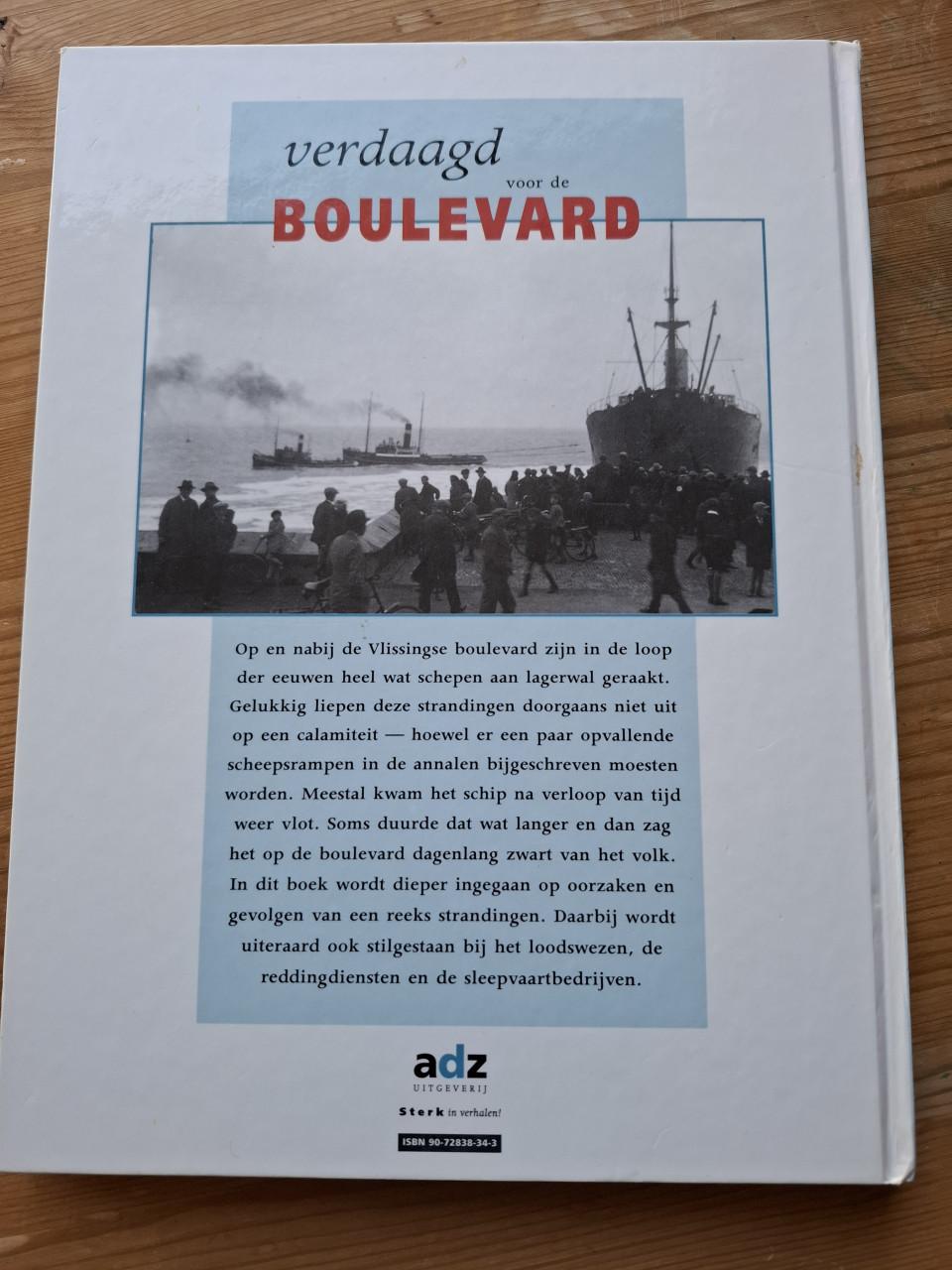 Zeeuws boek:"Verdaagd voor de Boulevard"