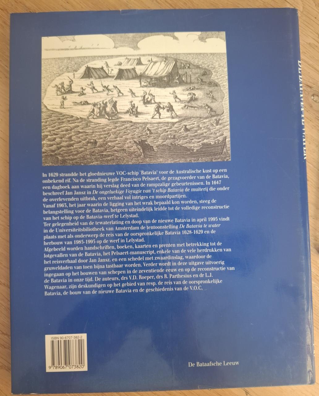De Batavia te water, door V. Roeper, R. Parthesius en L. Wagenaar