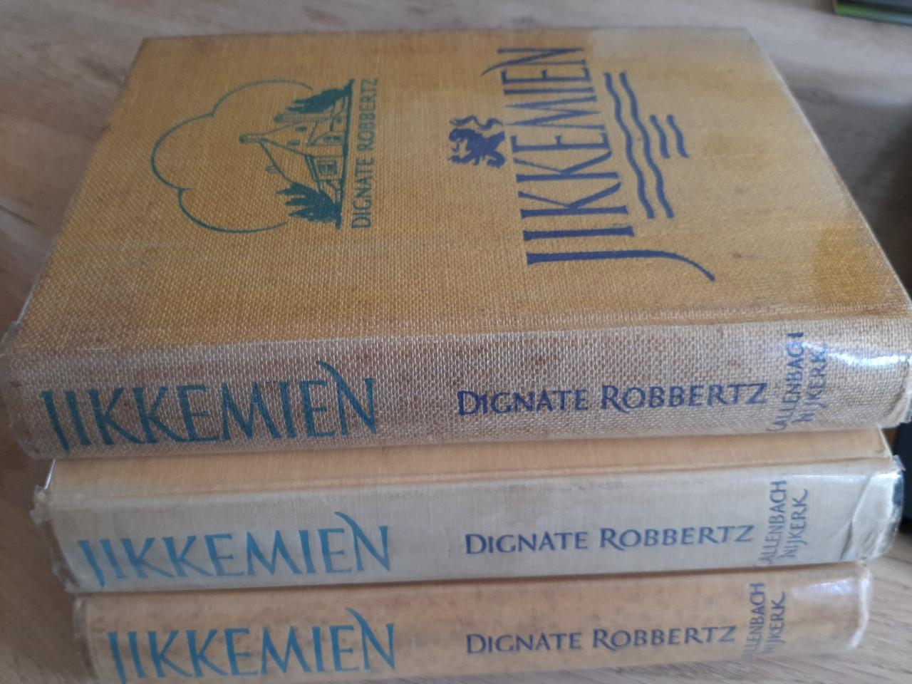 Jikkemien, door Dignate Robbertz