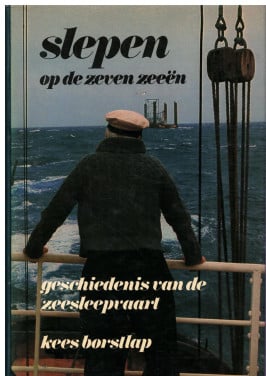 Slepen op de Zeven Zeeën. Geschiedenis van de zeesleepvaart