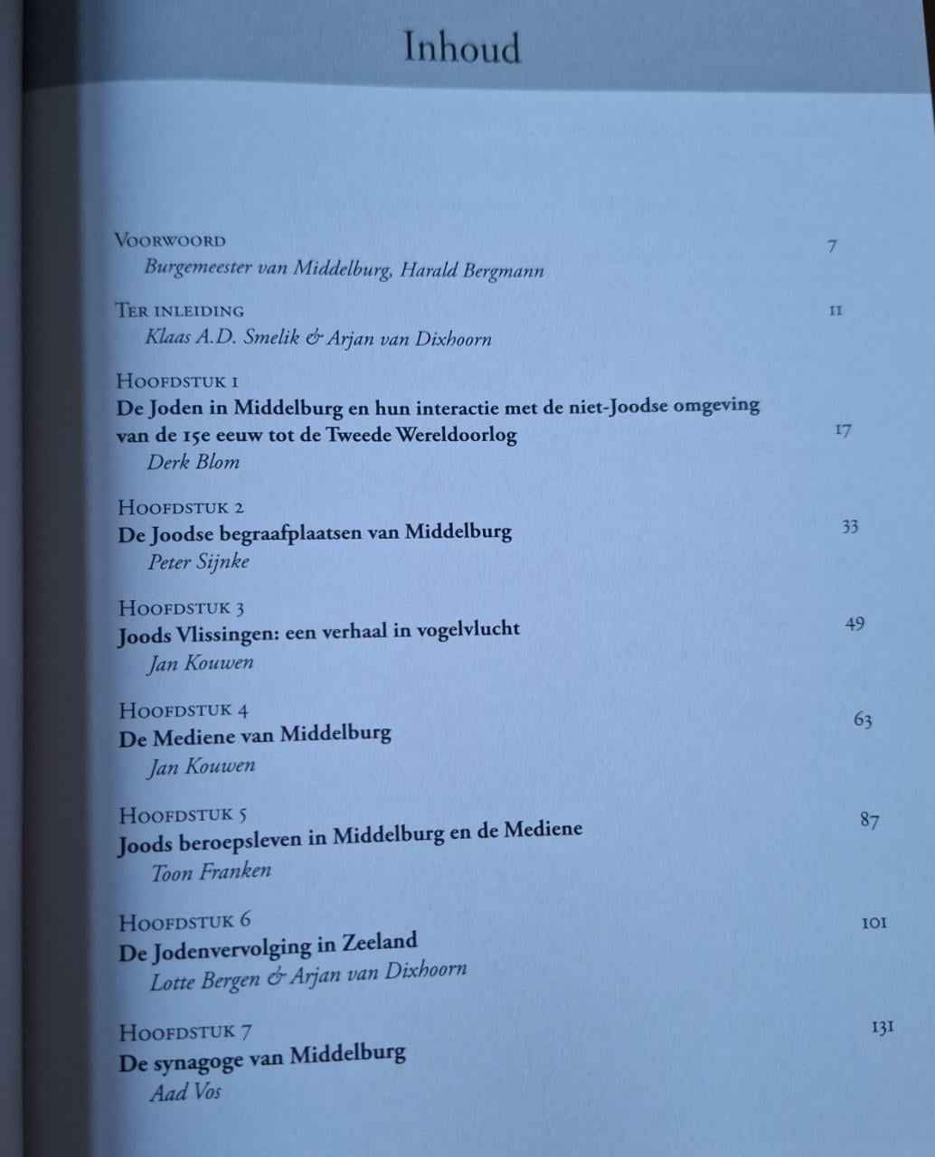 Middelburg en de Mediene, door Klaas A.D. Smelik & Arjan van Dixhoorn (red)