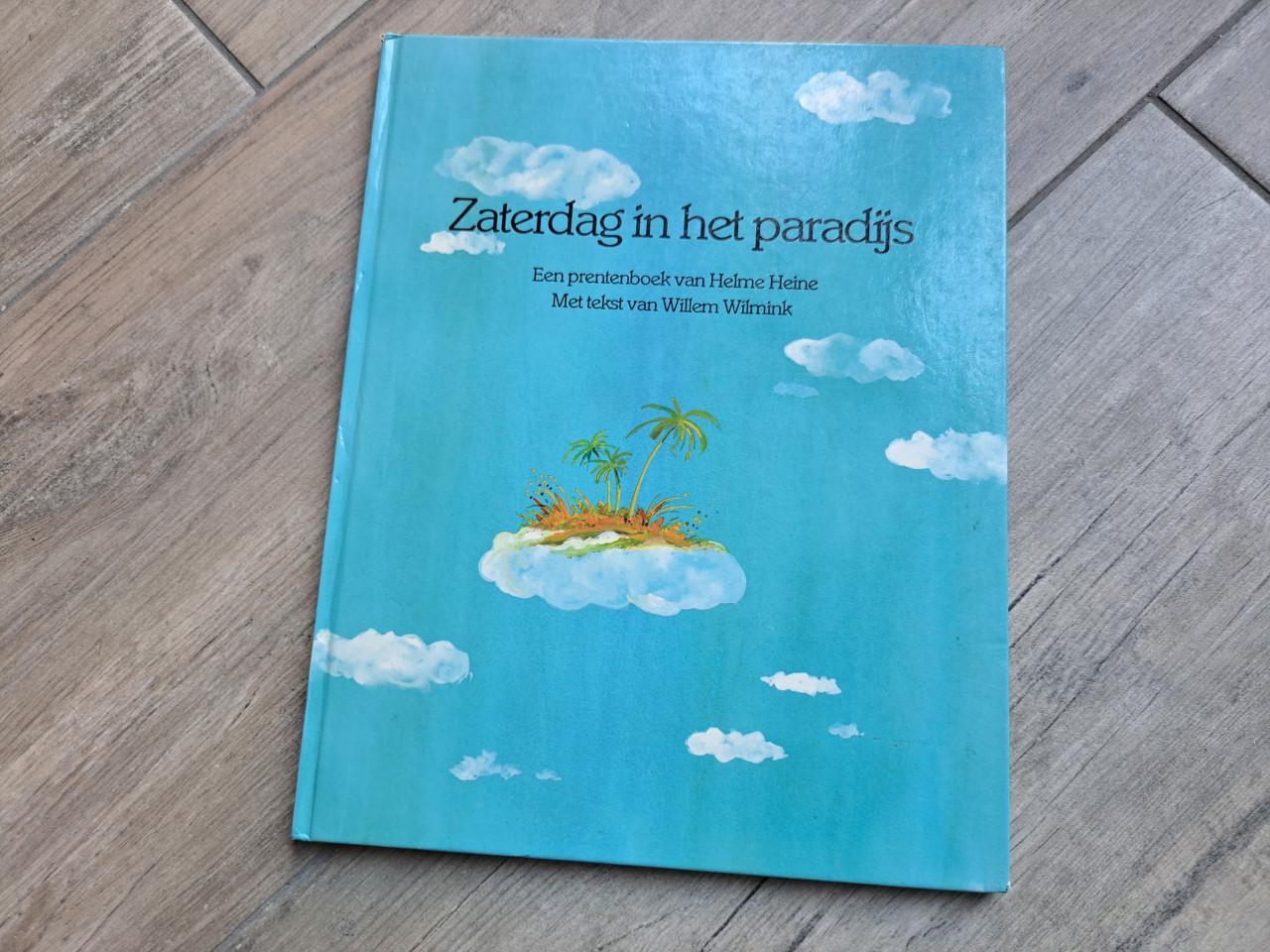 Zaterdag in het paradijs van Helme Wilmink