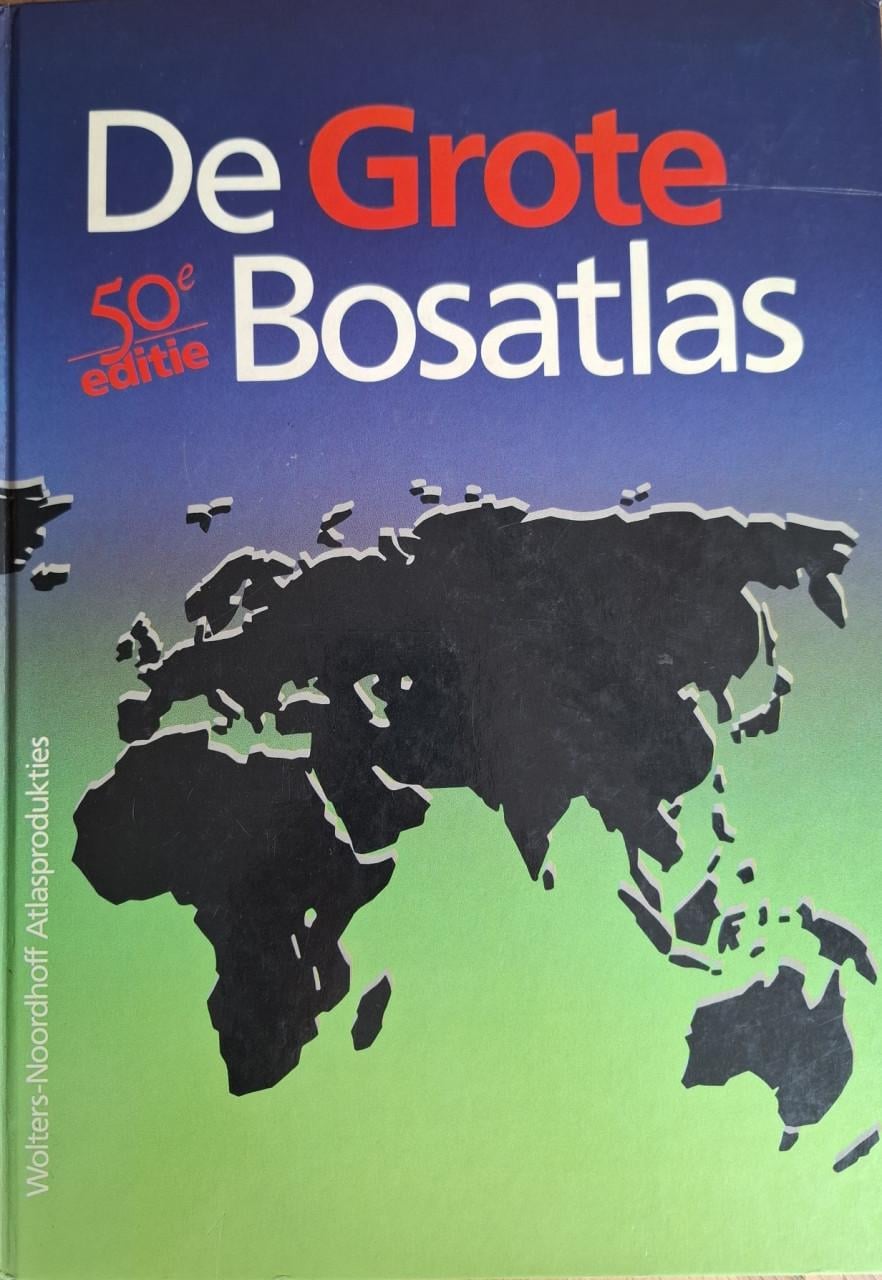 De Grote Bosatlas, 50e ed. Uitg. Wolters Noordhoff Atlasprodukties, 1988