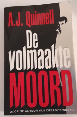 A.J. Quinnell - De volmaakte moord.