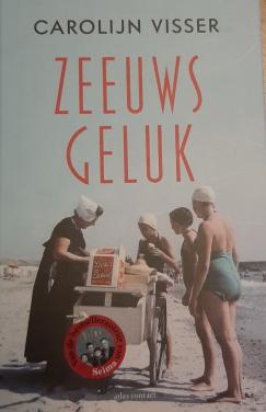 Zeeuws Geluk, door Carolijn Visser
