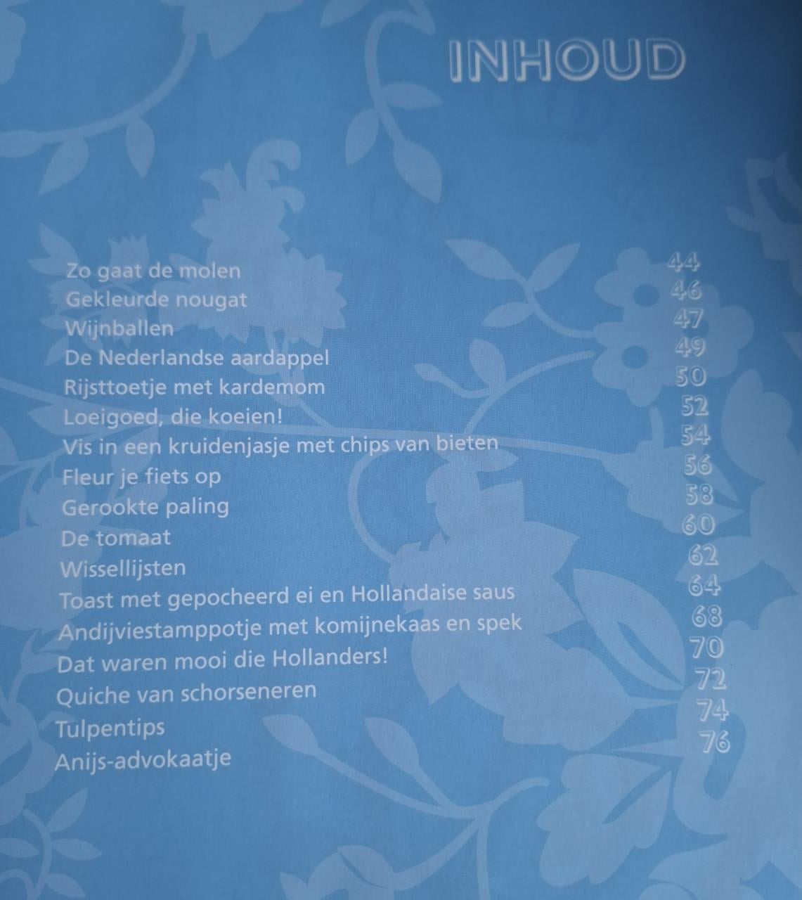 Hip Holland, Hollandse tradities en heerlijkheden