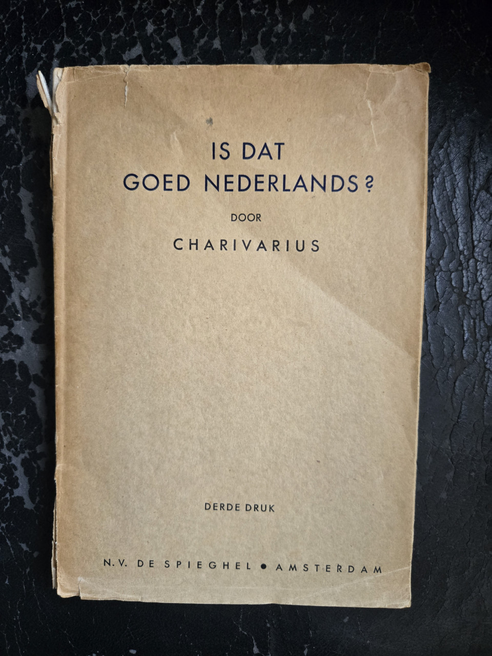 Boek: Is dat goed Nederlands?  3e druk 1941  Nolst Trenité