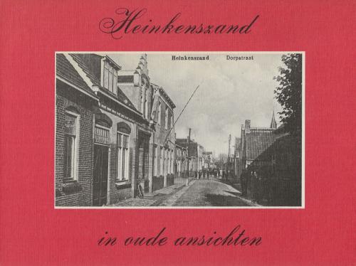 Heinkenszand ...... in oude ansichten!   +  + +.......