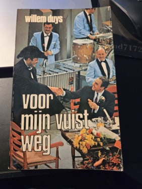 Boek : Voor mijn vuist weg van Willem Duys