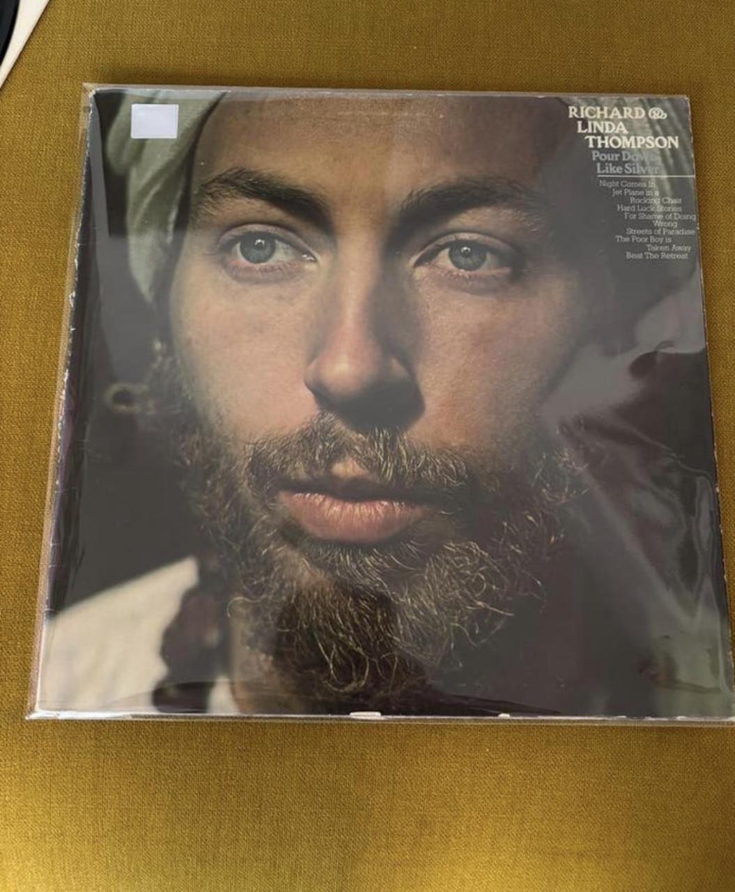 Richard & Linda Thompson - Pour Down Like Silver LP