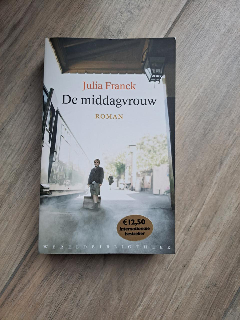 Roman De middagvrouw van Julia Franck