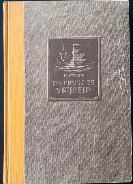 H. Sturm - De prijs der vrijheid.