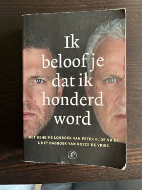Ik beloof je dat ik honder word