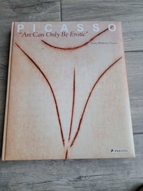 Picasso art can only be erotic van Diana Widmaier Picasso