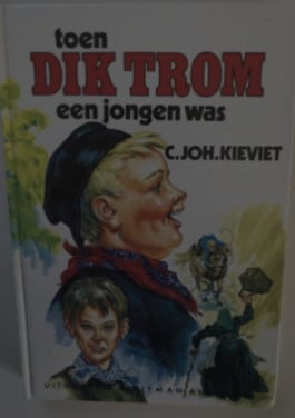 Toen Dik Trom een jongen was