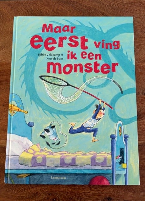 Maar eerst ving ik een monster | Tjibbe Veldkamp
