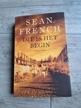 Roman Dit is het begin van Sean French