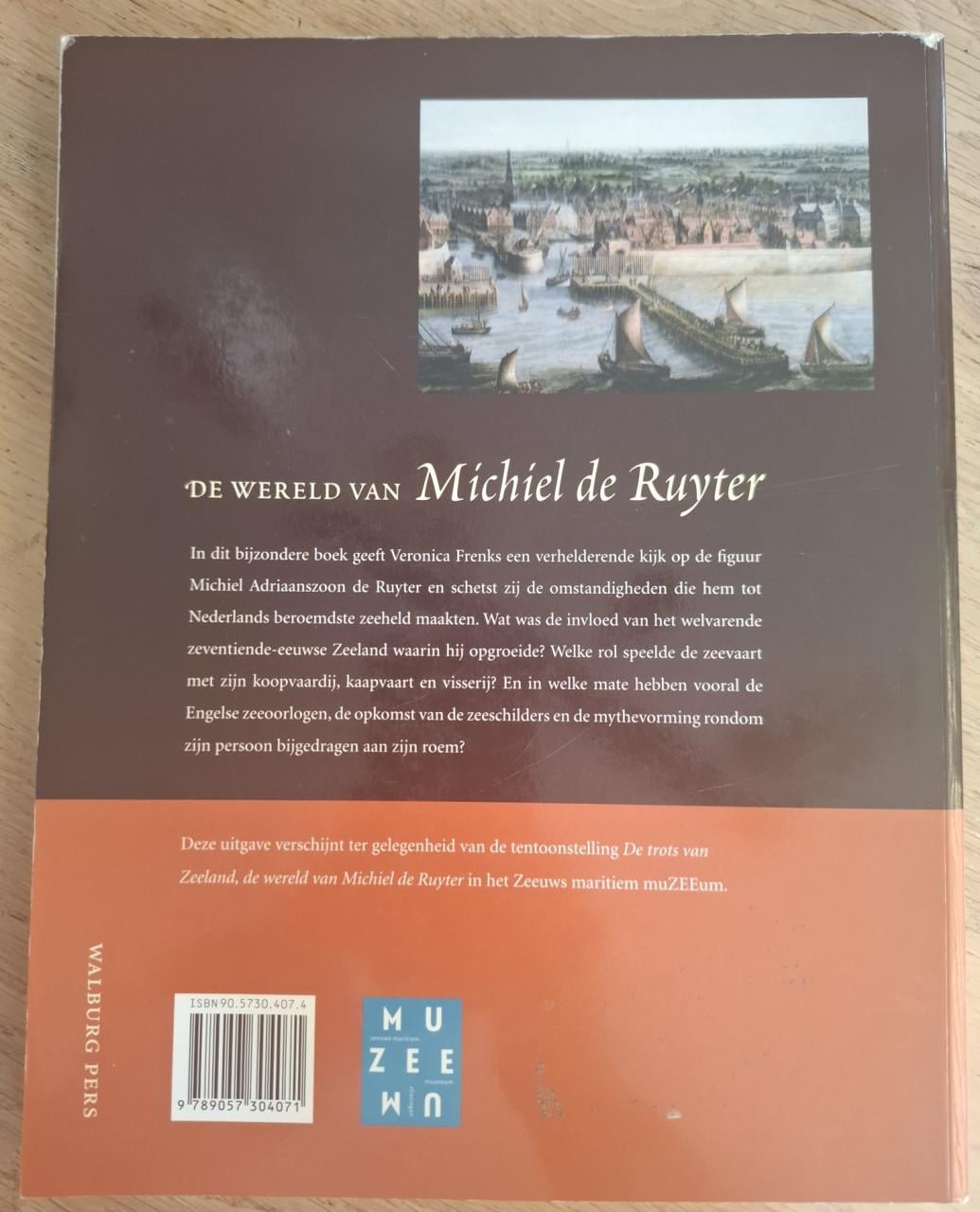 De wereld van Michiel de Ruyter, door Veronica Frenks