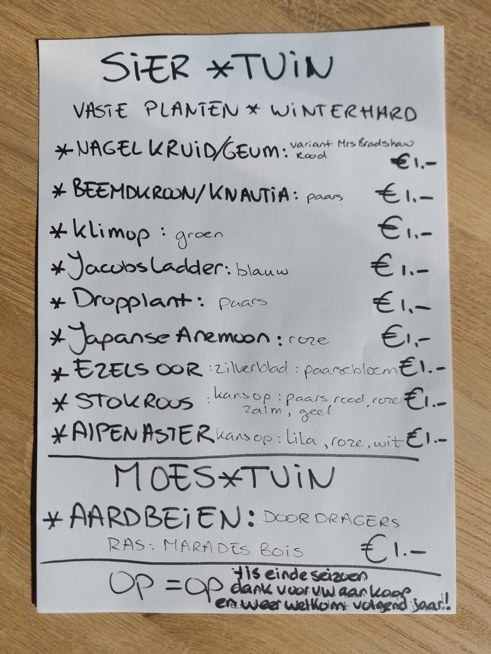 LAATSTE WEEK: SEIZOENS UITVERKOOP  ALLE PLANTEN BIJ DE VOORDEUR: €1.00/st