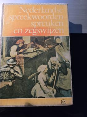 Het boek "Nederlandse spreekwoorden, spreuken en zegswijzen" 6e druk 1962