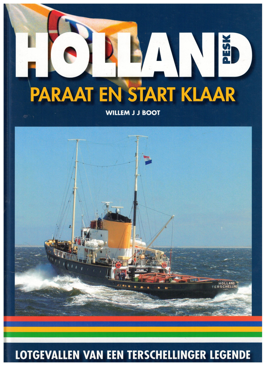 Holland. Paraat en start klaar