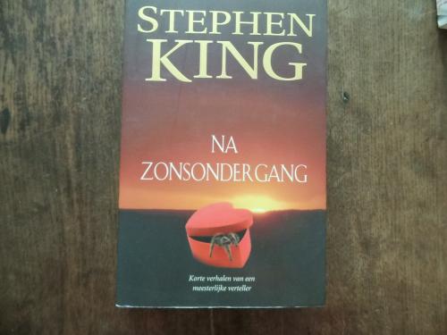 Na Zonsondergang- Stephen King.