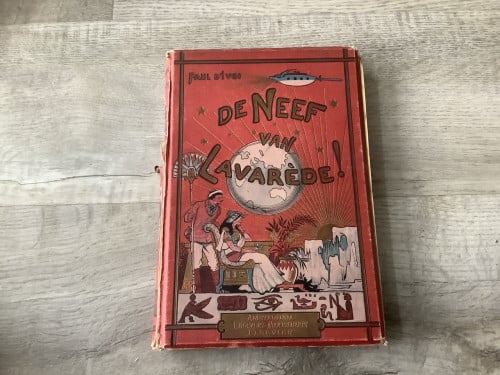 Boek Uitgevers Elsevier 1899 - De Neef van Lavarede! - Paul D’Ivoi