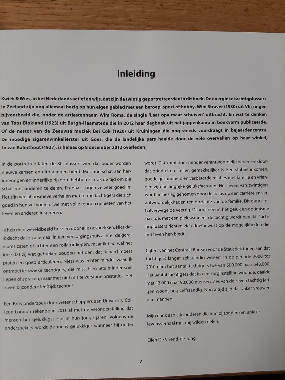 Kwiek & Wies, 80plus in Zeeland, door Ellen De Vriend-de Jong