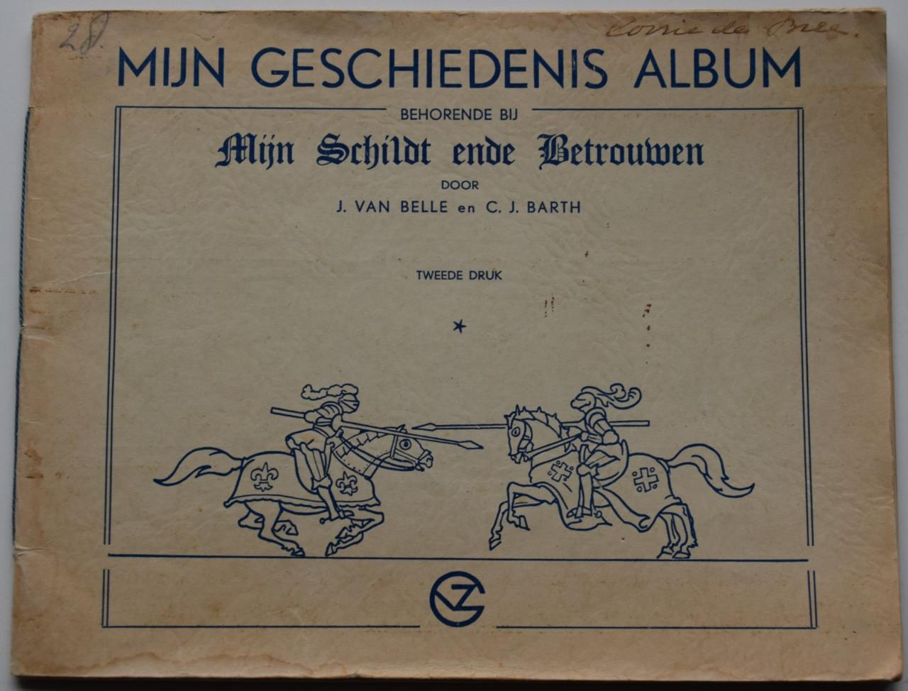 Mijn geschiedenis Album – Mijn Schildt ende Betrouwen