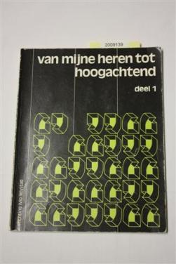 Van mijne heren tot hoogachtend deel 2 Code: 2012081 €.2,50