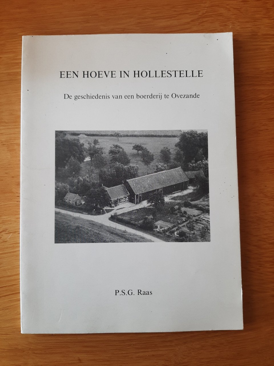 Een hoeve in Hollestelle