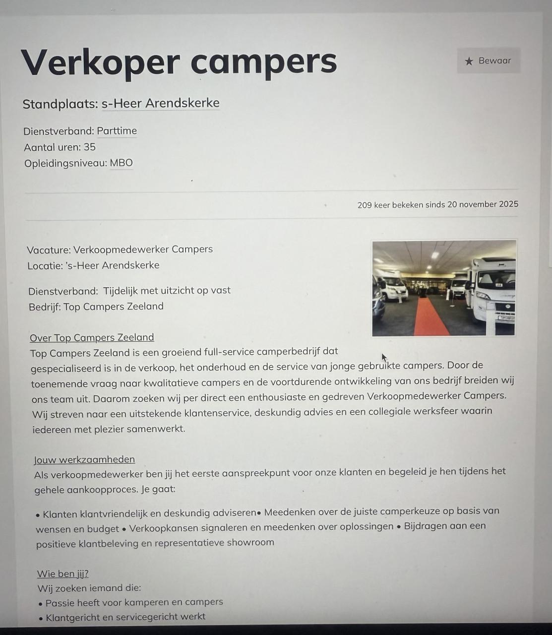 Gedreven Camper verkoper gezocht !!!!!!!