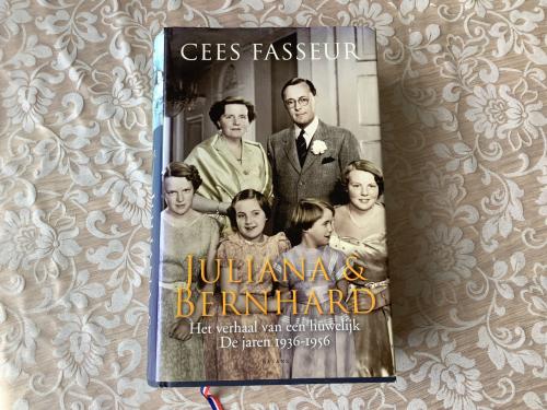 Juliana en Bernhard  Het verhaal van een huwelijk  De jaren 1936 - 1956
