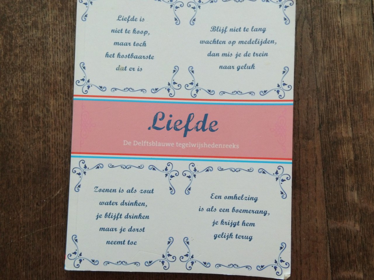 Tegeltjeswijsheden.