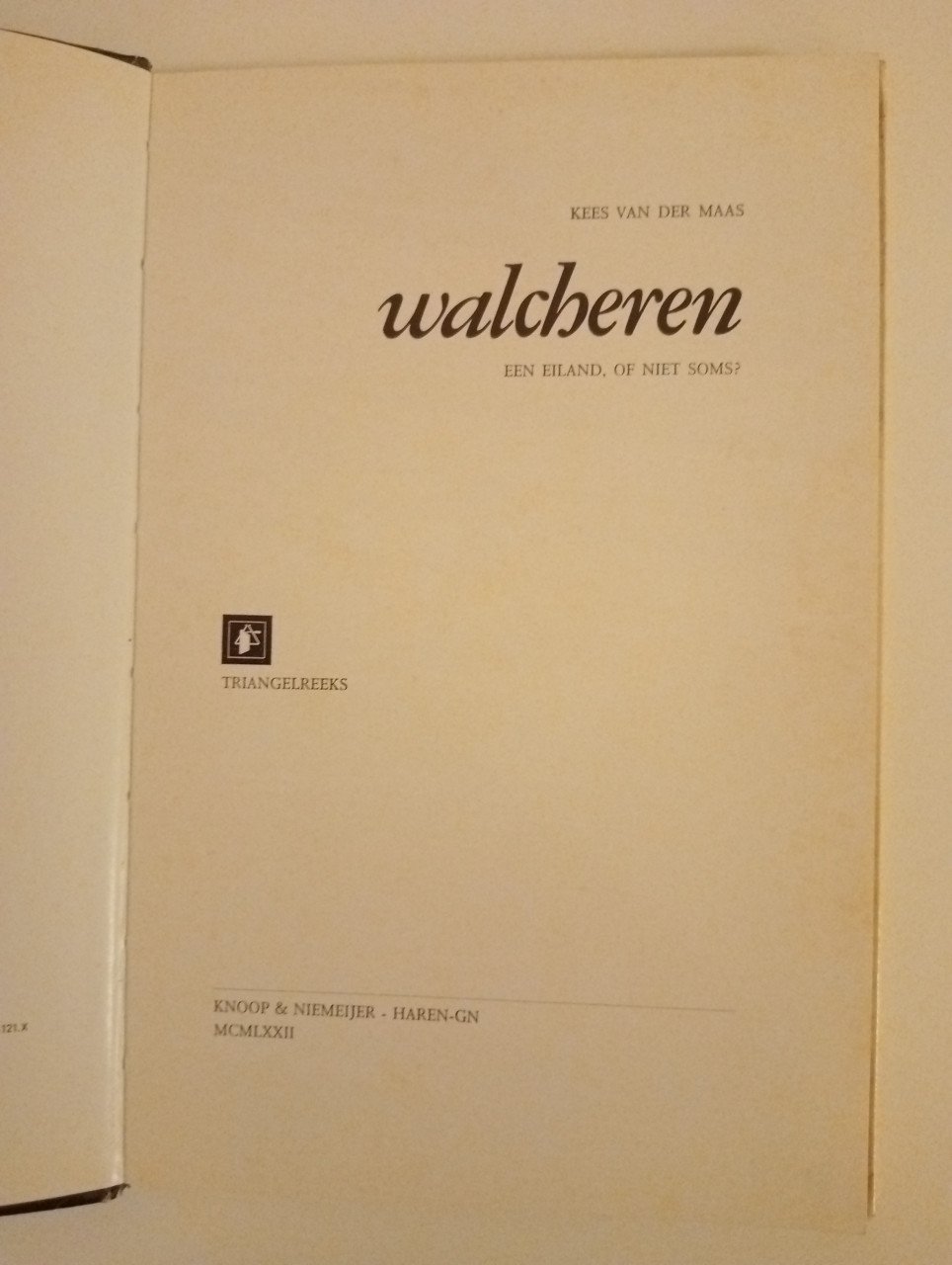 Walcheren een eiland of niet soms?