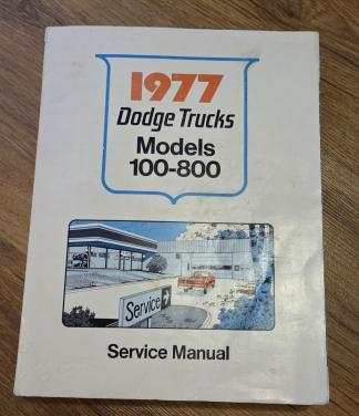 Origineel 1977 Dodge Trucks Models 100-800 Service Manual.