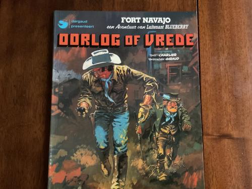 Een avontuur van Luitenant Bleuberry.  Oorlog of vrede.   Fort Navajo.